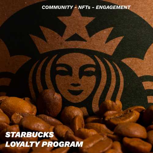 Starbucks Loyalty Program